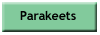 Breeders of Parakeets