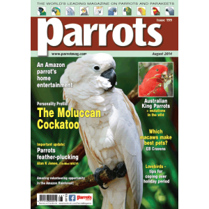 Parrots magazine, Issue 199, August 2014